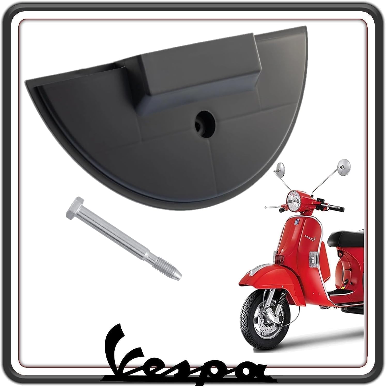 COPERCHIO COPRIRUOTA COPRI RUOTA PROTEZIONE RUOTA DI SCORTA A MEZZA LUNA COMPATIBILE CON PIAGGIO VESPA PX 125-150 - 200 - VESPA ARCOBALENO TUTTI I MODELLI COMPLETO DI PERNO.
