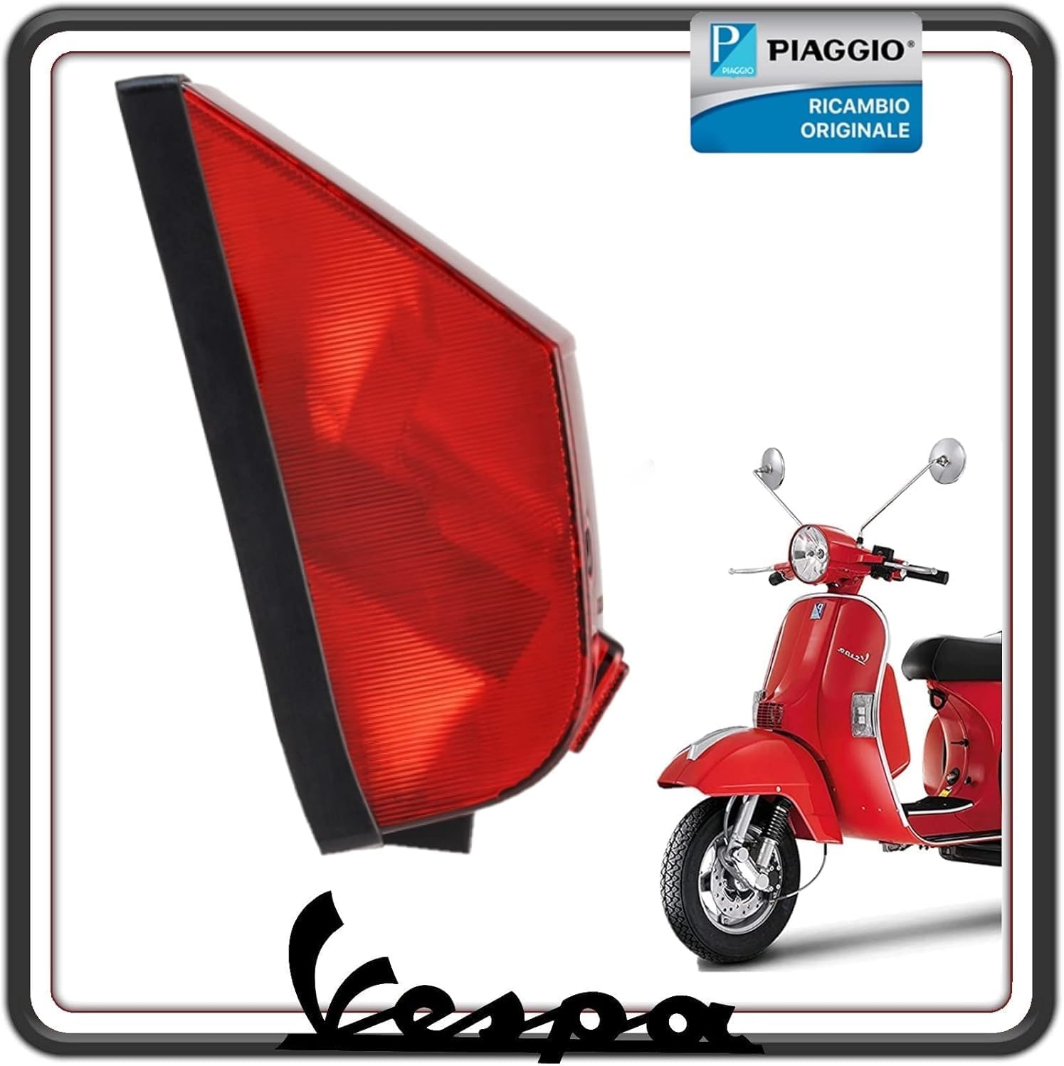 FANALE FARO FANALINO STOP CORPO LUMINOSO POSTERIORE COMPLETO VESPA PX 125-150 - 200 - ARCOBALENO DAL 1998 FINO AL 2005 ORIGINALE PIAGGIO 219091