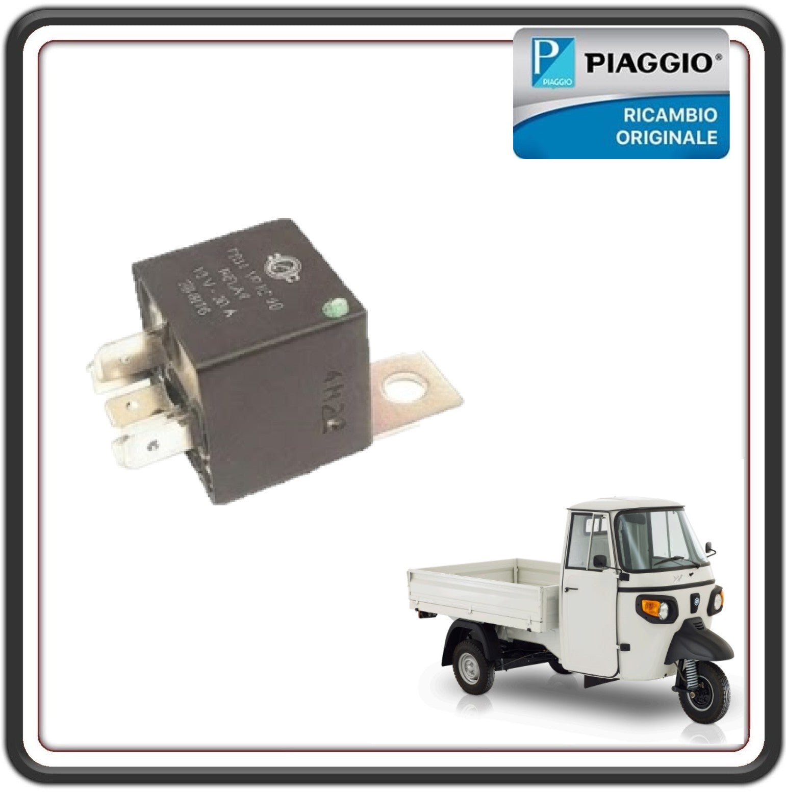 DISPOSITIVO COMANDO INTERMITTENZA LAMPEGGIATORI PER PIAGGIO APE CALESSINO 200 BENZINA E4 DAL 2017 AL 2021 - PIAGGIO APE CLASSIC E4 DAL 2017 AL 2021 - APE CLASSIC VAN E4 DAL 2019 AL 2021 ORIGINALE PIAGGIO B023726R