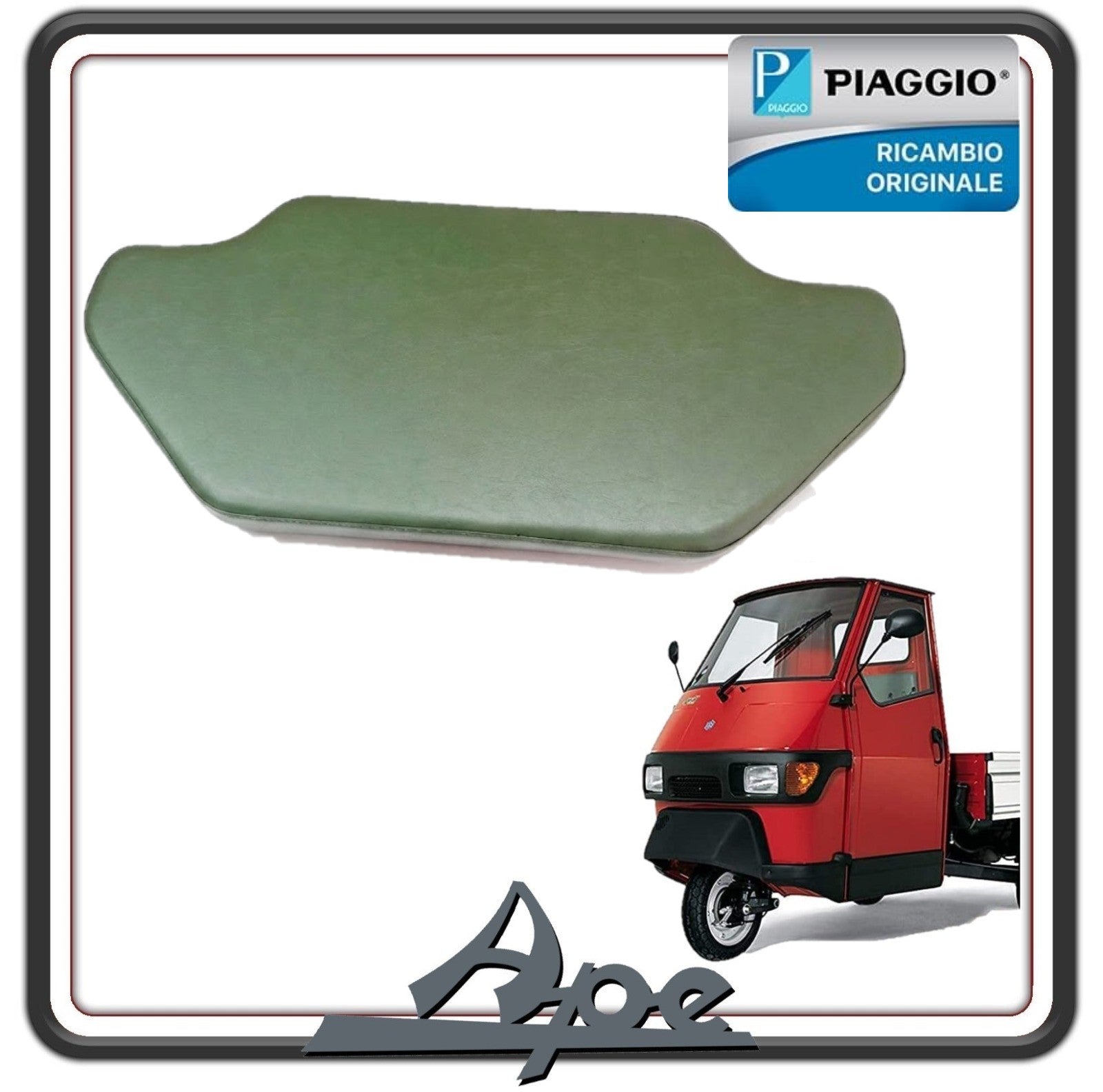 SEDILE CUSCINO SEDUTA VERDE PER PIAGGIO APE 50 2009 - PIAGGIO APE 50 RST MIX 2009 (LEGGI DESCRIZIONE) ORIGINALE PIAGGIO CM031502