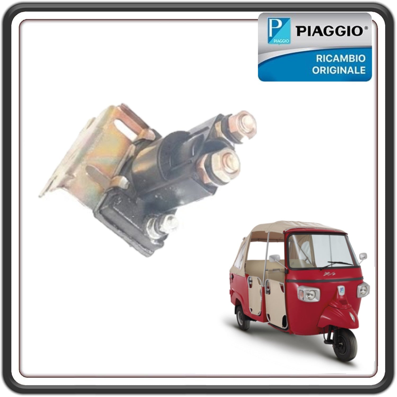 RELE' ACCENSIONE PER PIAGGIO APE CALESSINO BENZINA DAL 2013 AL 2023 - PIAGGIO APE CLASSIC E4 DAL 2014 AL 2017 - PIAGGIO APE MP 601 CLASSIC DAL 2006 AL 2013 ORIGINALE PIAGGIO 587671R