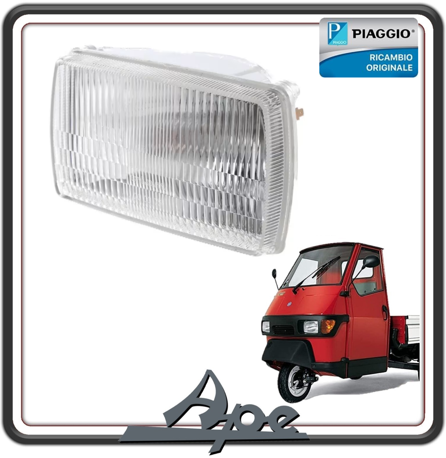 FANALE FARO GRUPPO OTTICO ANTERIORE COMPLETO PER PIAGGIO APE 50 DAL 1998 AL 2017 - PIAGGIO APE RST MIX 50 DAL 1999 AL 2003 ORIGINALE PIAGGIO 294144 (SOLO VERSIONE 2 FARI)