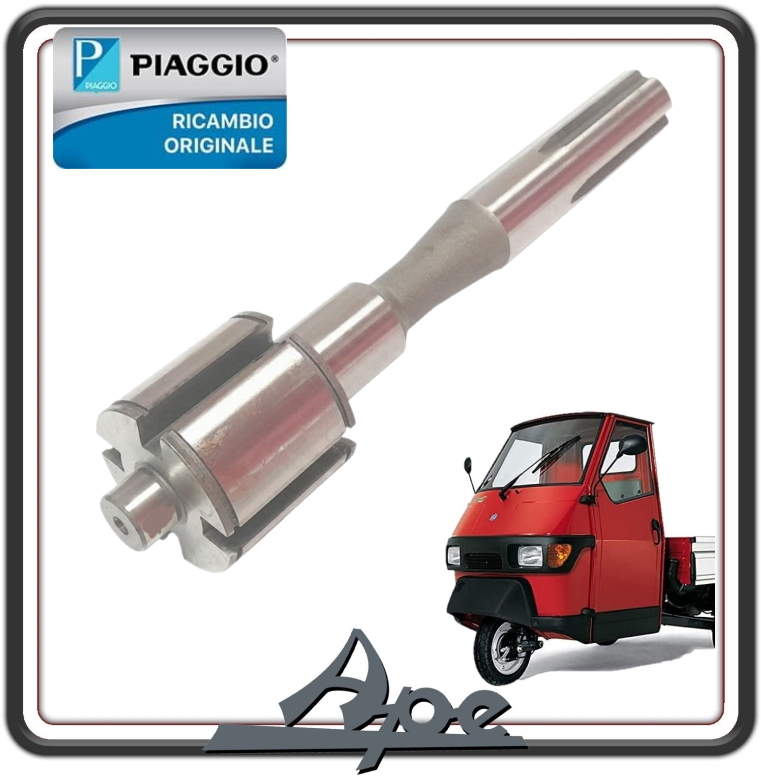 ALBERO ALBERONE INGRANAGGI CAMBIO PER PIAGGIO APE 50 TUTTI I MODELLI DAL 1998 AL 2022 ORIGINALE PIAGGIO 2425815