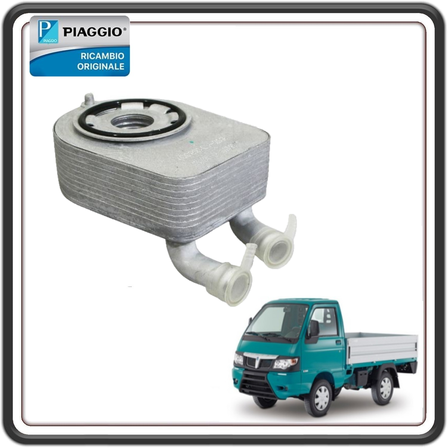 RADIATORE SCAMBIATORE OLIO PER PIAGGIO PORTER MULTITECH EURO 6 BENZINA- GPL/METANO DAL 2015 AL 2020 ORIGINALE PIAGGIO 1A004345