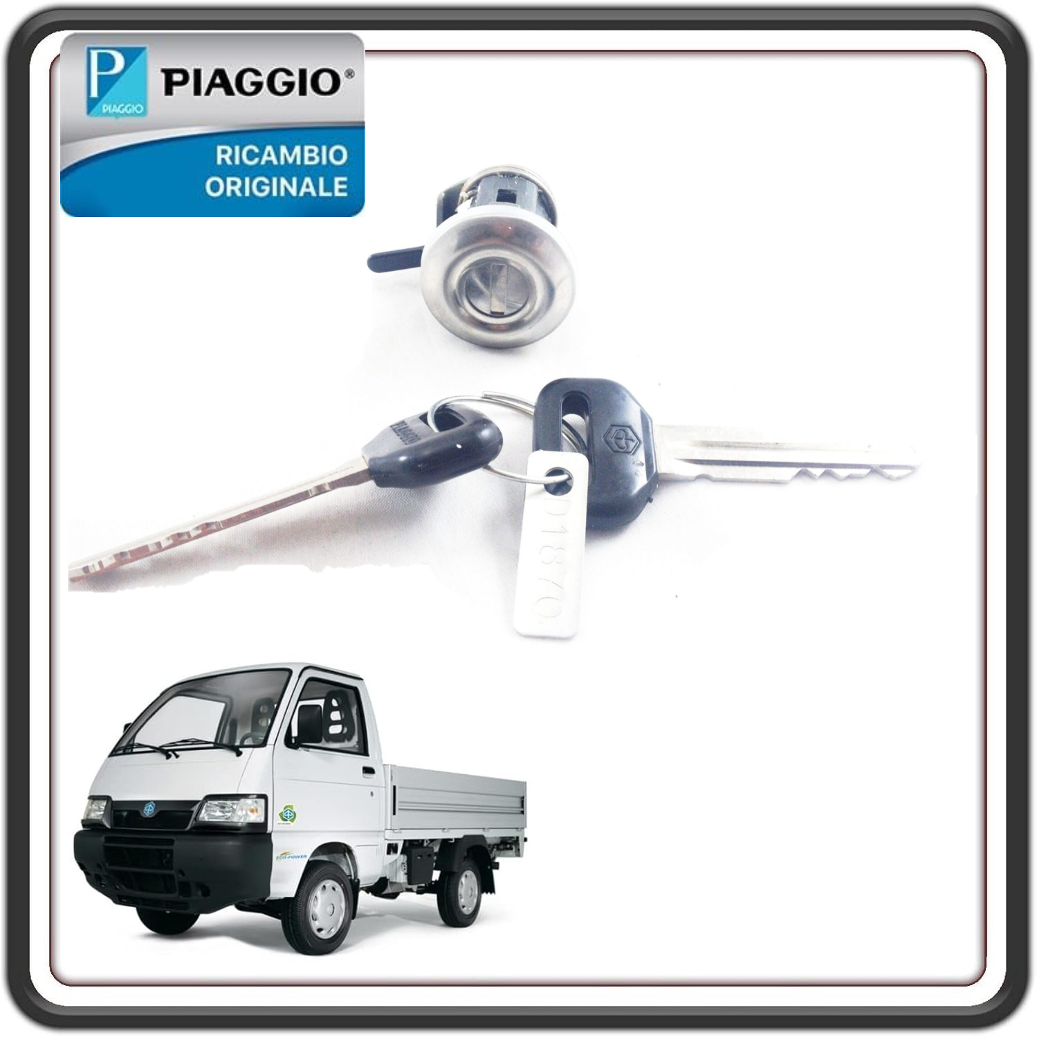 KIT SERRATURA SERRATURE PORTA SPORTELLO DESTRO COMPLETO DI 1 CILINDRETTO E 2 CHIAVI PER PIAGGIO PORTER 1300 16V MOTORE DAIHATSU FINO AL 2009 - PIAGGIO PORTER 1200-1400 DIESEL ORIGINALE PIAGGIO 2634670002