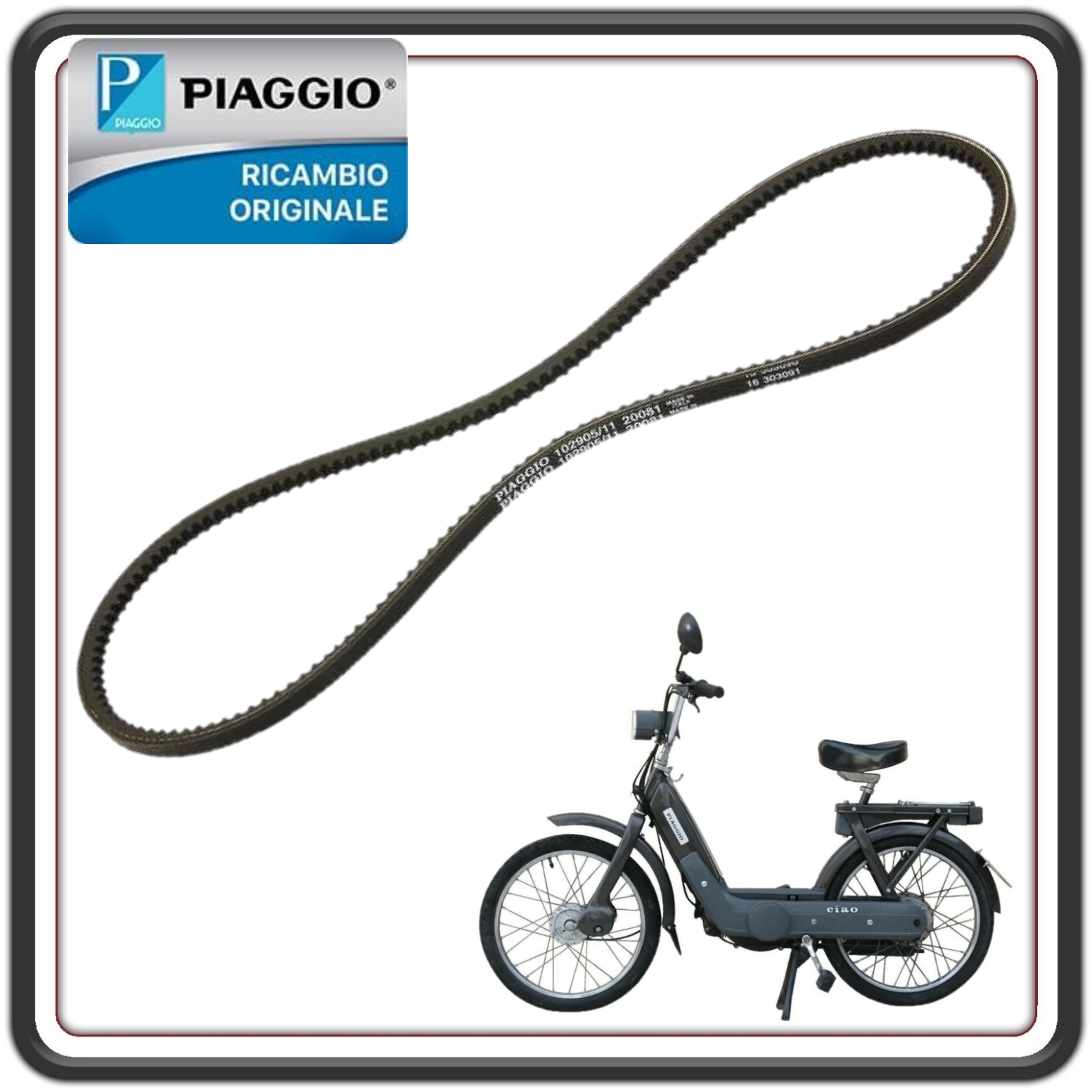 CINGHIA DI TRASMISSIONE DENTATA PER PIAGGIO CIAO SENZA VARIATORE DAL 1980 AL 2004 (LEGGI COMPATIBILITA') ORIGINALE PIAGGIO 1029052