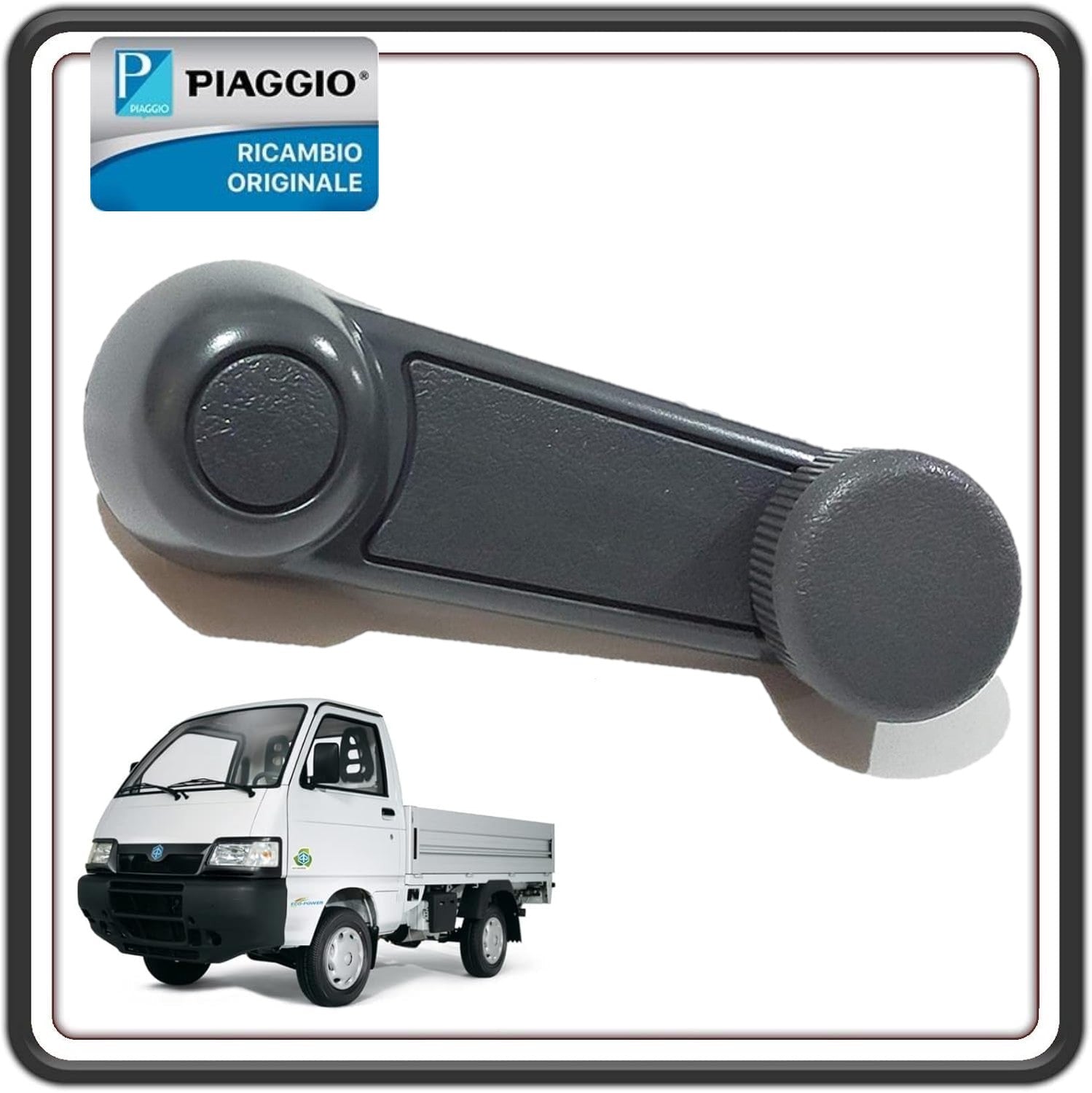 LEVETTA MANIGLIA ALZAVETRO ALZACRISTALLO FINESTRINO PIAGGIO PORTER 1000 VAN - PIAGGIO PORTER 1300 VAN - PIAGGIO PORTER 1200 1400 DIESEL VAN ORIGINALE PIAGGIO 6920787Z01030