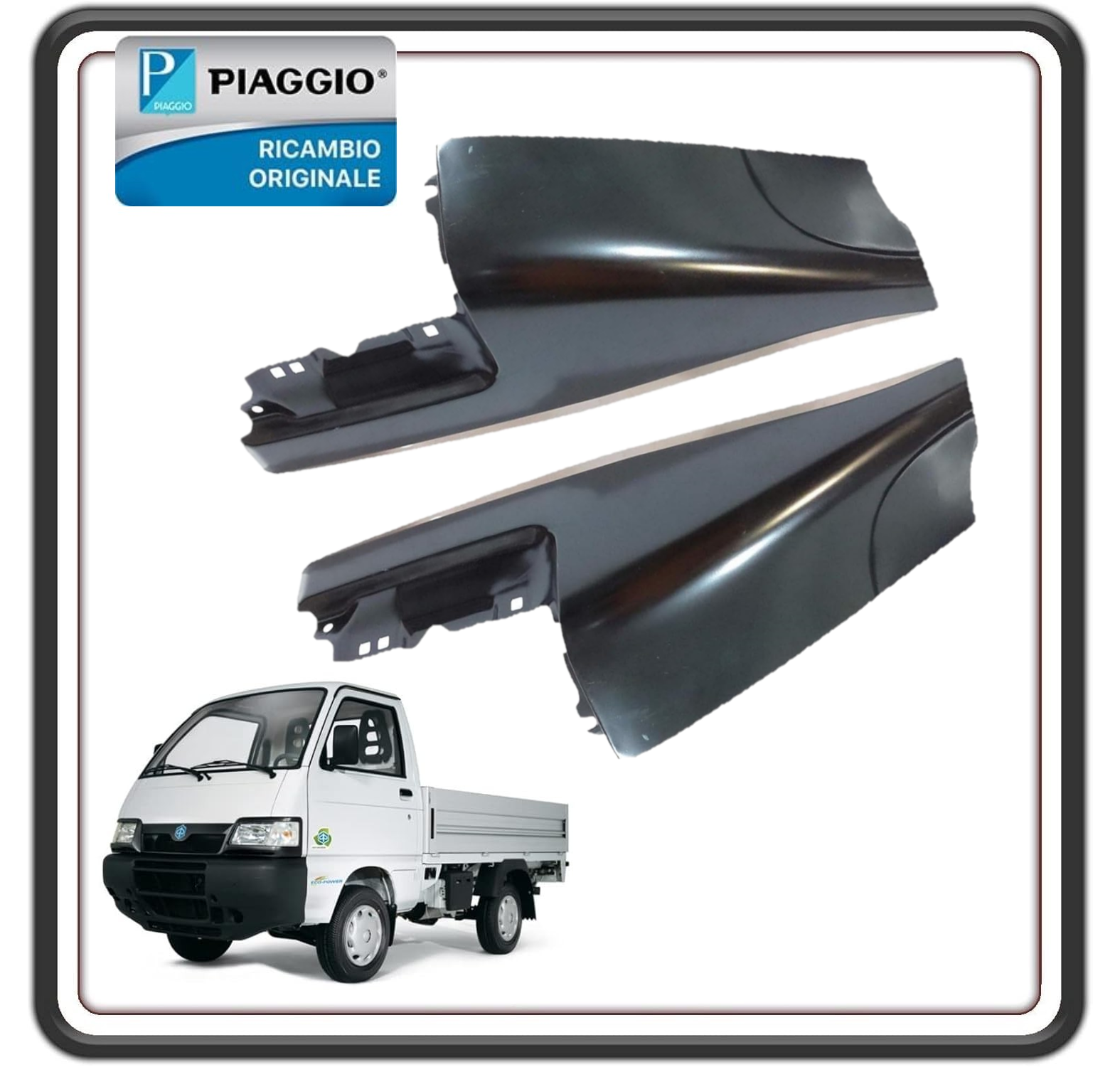 KIT 2 PANNELLO PANNELLI SUPPORTO FRONTALINO ANGOLARE ANTERIORE LATO SINISTRO E DESTRO PER PIAGGIO PORTER 1300 FINO AL 2008 - PORTER 1200 1400 DIESEL ORIGINALE PIAGGIO 5660845 - 5660835