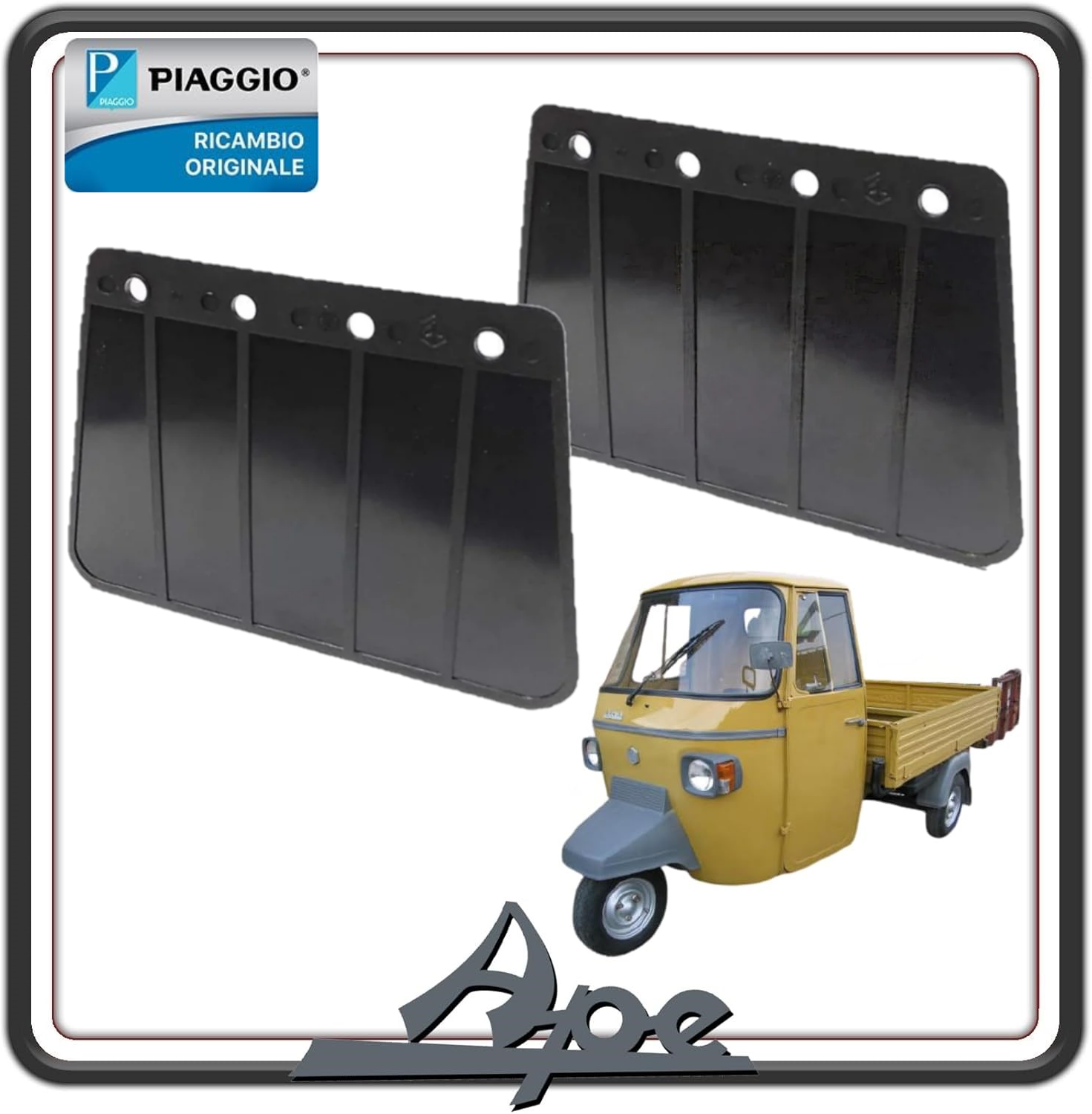 KIT COPPIA PARASPRUZZI PARA SPRUZZI PARASCHIZZI PARAFANGO POSTERIORE PER PIAGGIO APE 501 - APE 601 - APE CLASSIC 601 - APE CALESSINO ORIGINALE PIAGGIO 142424