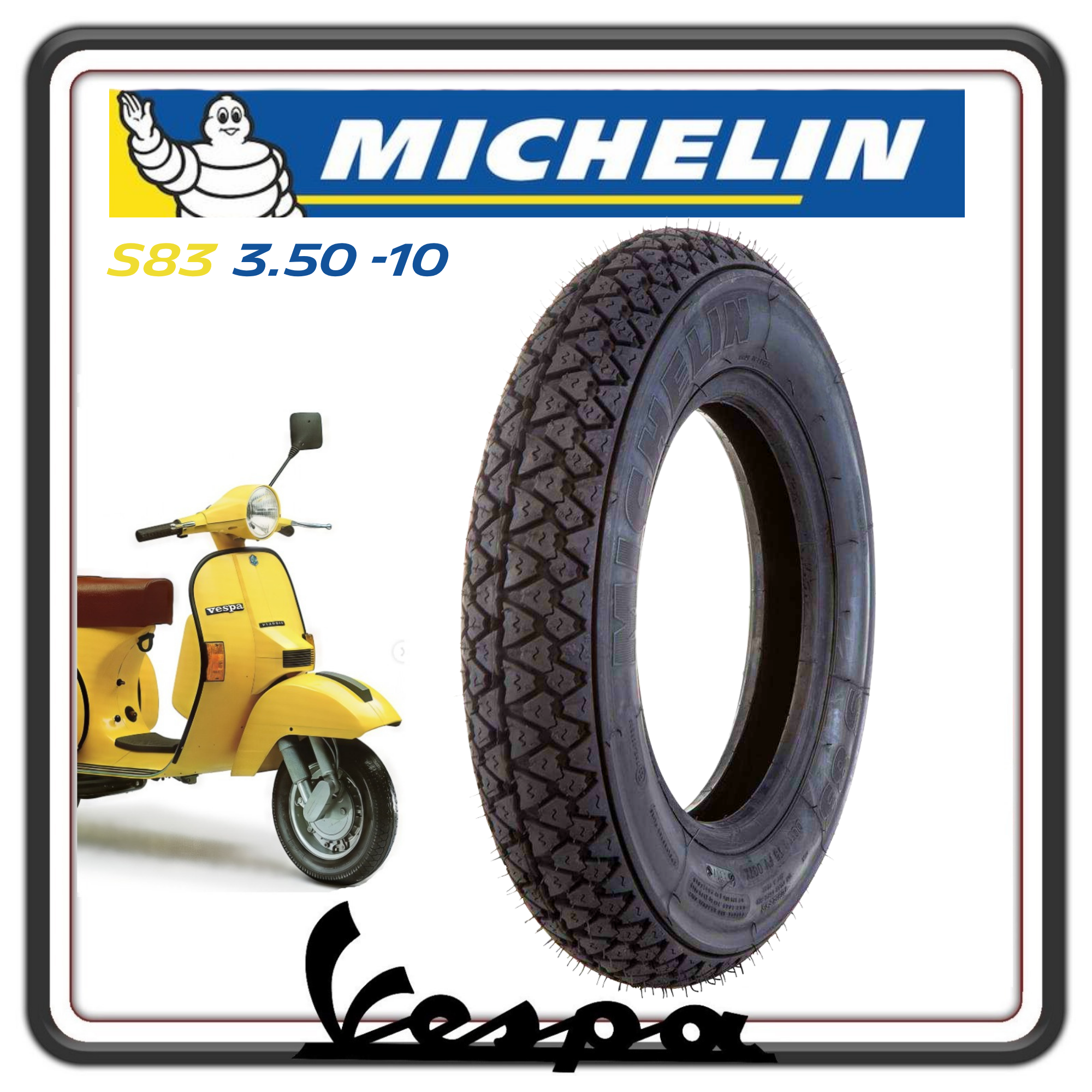 PNEUMATICO COPERTONE GOMMA BATTISTRADA MICHELIN S83 3.50 - 10 59J PER PIAGGIO VESPA PX 125 150 200