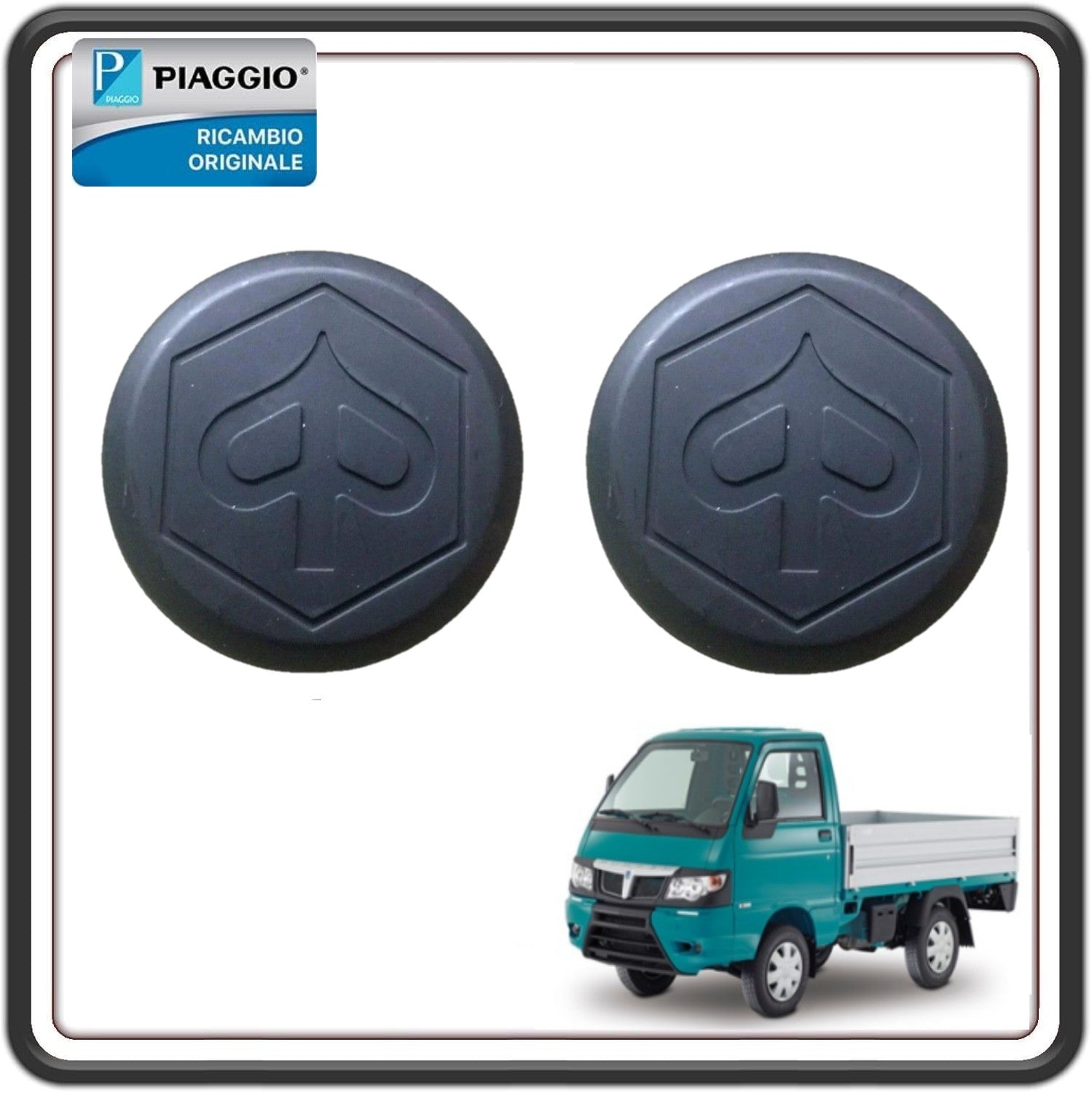 KIT 2 TAPPO COPERCHIO MOZZO RUOTA PIAGGIO PORTER 1000 - PORTER 1300 - PORTER 1200 1400 DIESEL - MULTITECH - D120 - PIAGGIO QUARGO DIESEL ORIGINALE PIAGGIO 658485