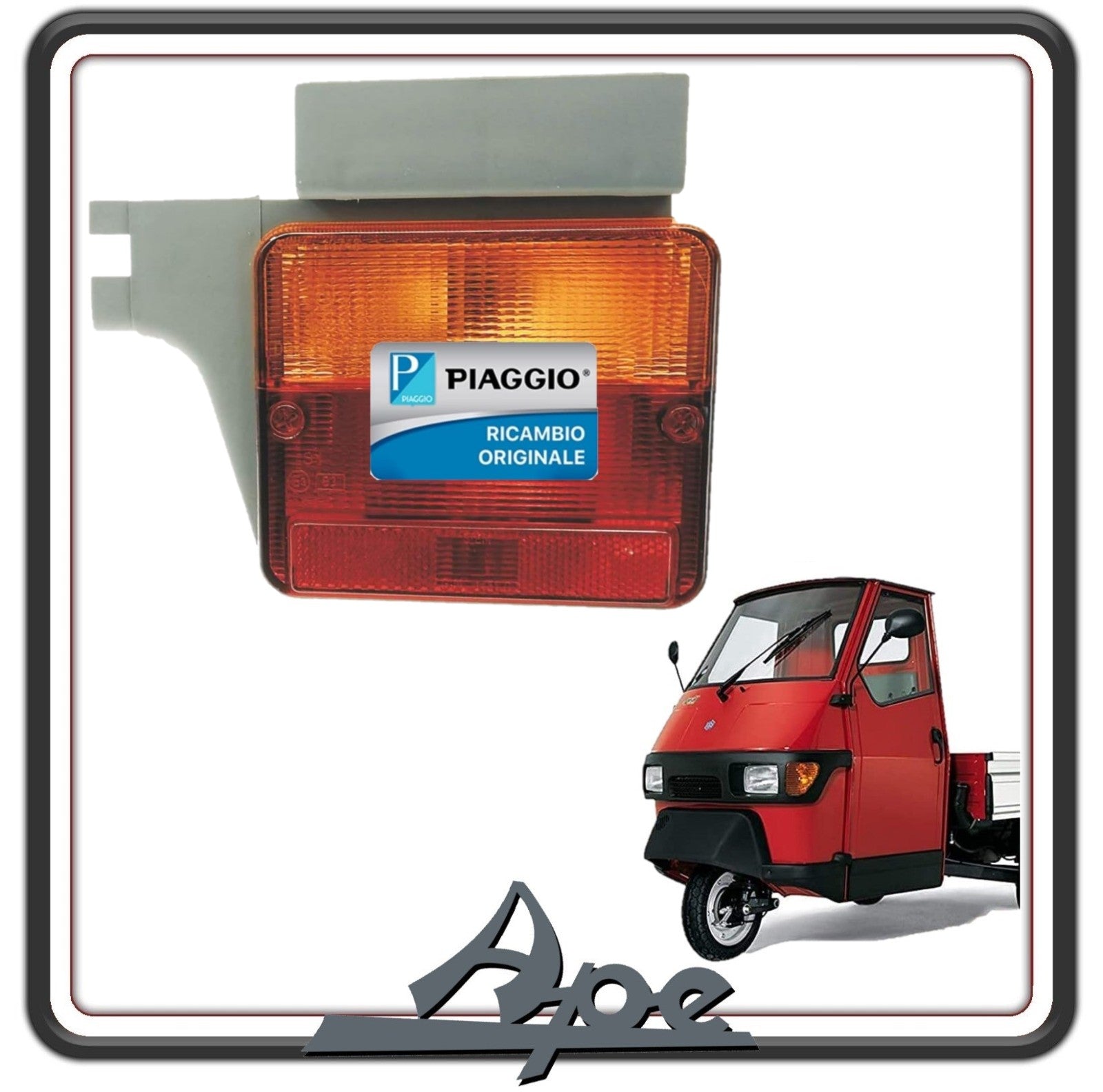 FANALE POSTERIORE FRECCIA INDICATORE DI DIREZIONE FARO LATO DESTRO PER PIAGGIO APE 50 ORIGINALE PIAGGIO 261467