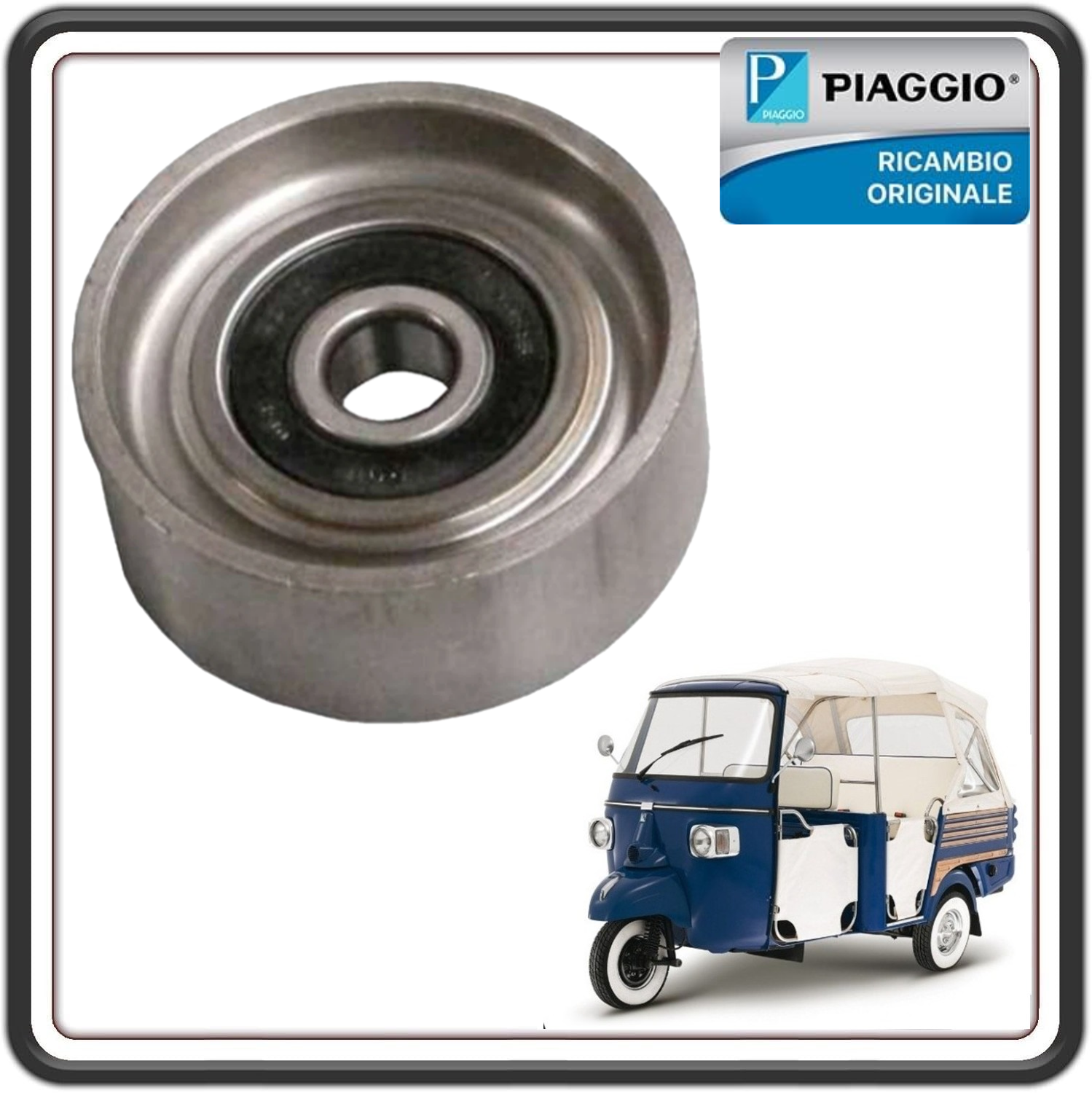 PULEGGIA CUSCINETTO TENDICINGHIA PER PIAGGIO APE CALESSINO DIESEL - PIAGGIO APE 601 DIESEL ORIGINALE PIAGGIO 830717