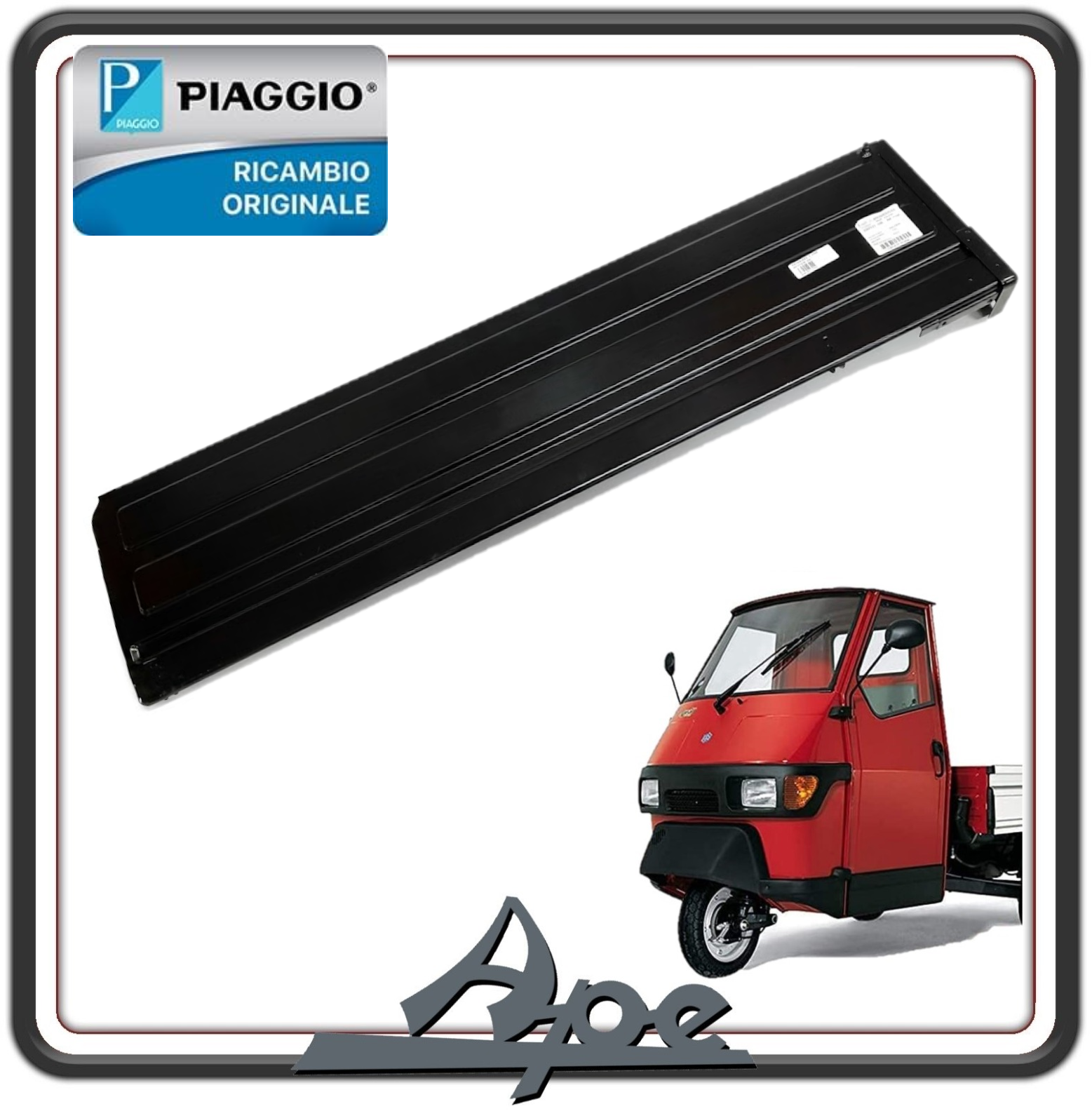 SPONDA CASSONE LAMIERATO LATERALE DESTRA PER PIAGGIO APE 50 DAL 1998 AL 2018 ORIGINALE PIAGGIO CM0314047