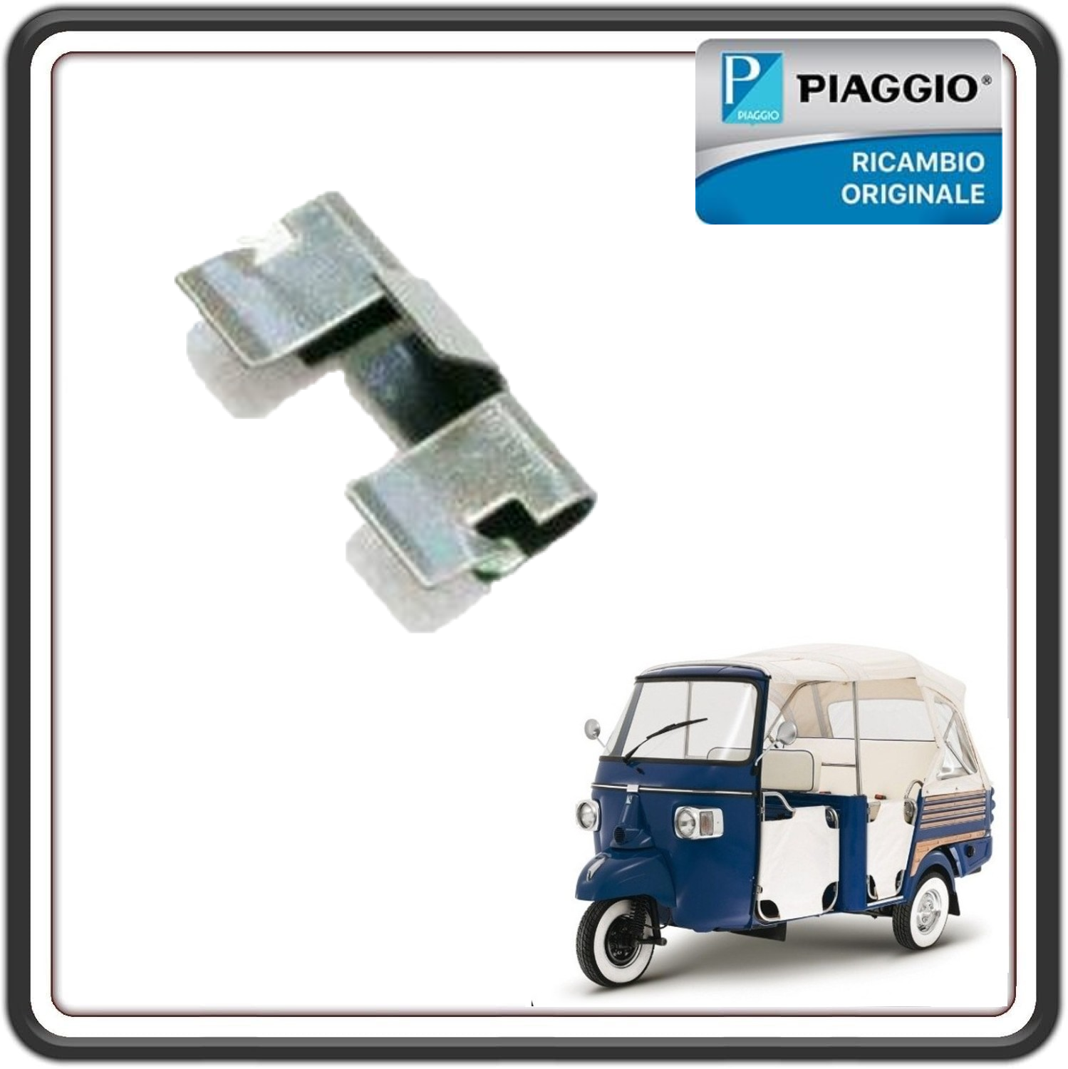 MOLLETTA FERMO FARO FANALE ANTERIORE PER PIAGGIO APE CALESSINO DIESEL E BENZINA TUTTI I MODELLI - PIAGGIO APE CLASSIC ORIGINALE PIAGGIO 119735