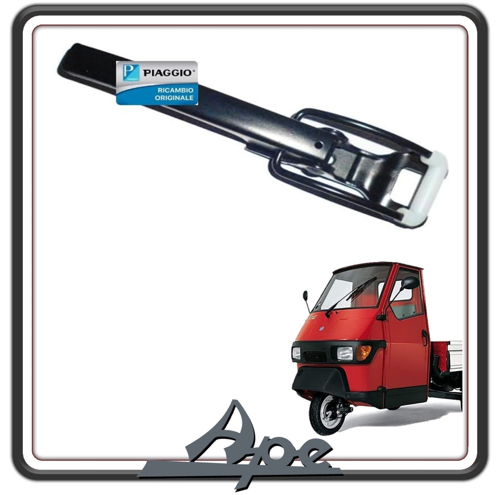 LEVA GANCIO CHIUSURA SPONDA LATO DESTRO O SINISTRO PORTER TUTTI I MODELLI - QUARGO DIESEL - APE 703 TUTTI I MODELLI - APE 50 ORIGINALE PIAGGIO 264785