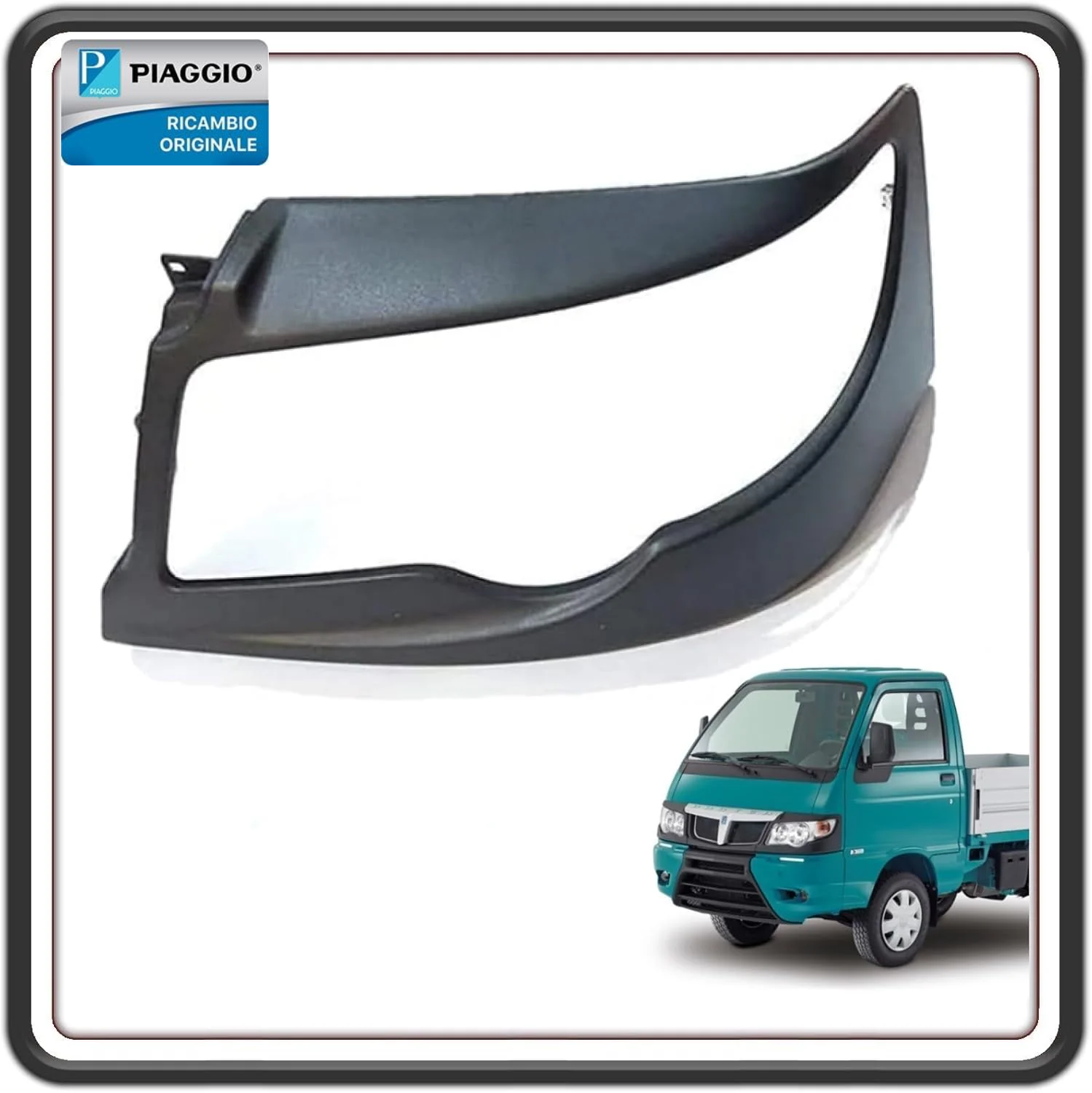 CORNICE MASCHERA FARO LATO SINISTRO PORTER 1300 BENZINA MULTITECH DAL 2009 IN POI - PORTER MULTITECH - PORTER D120 ORIGINALE PIAGGIO B000832