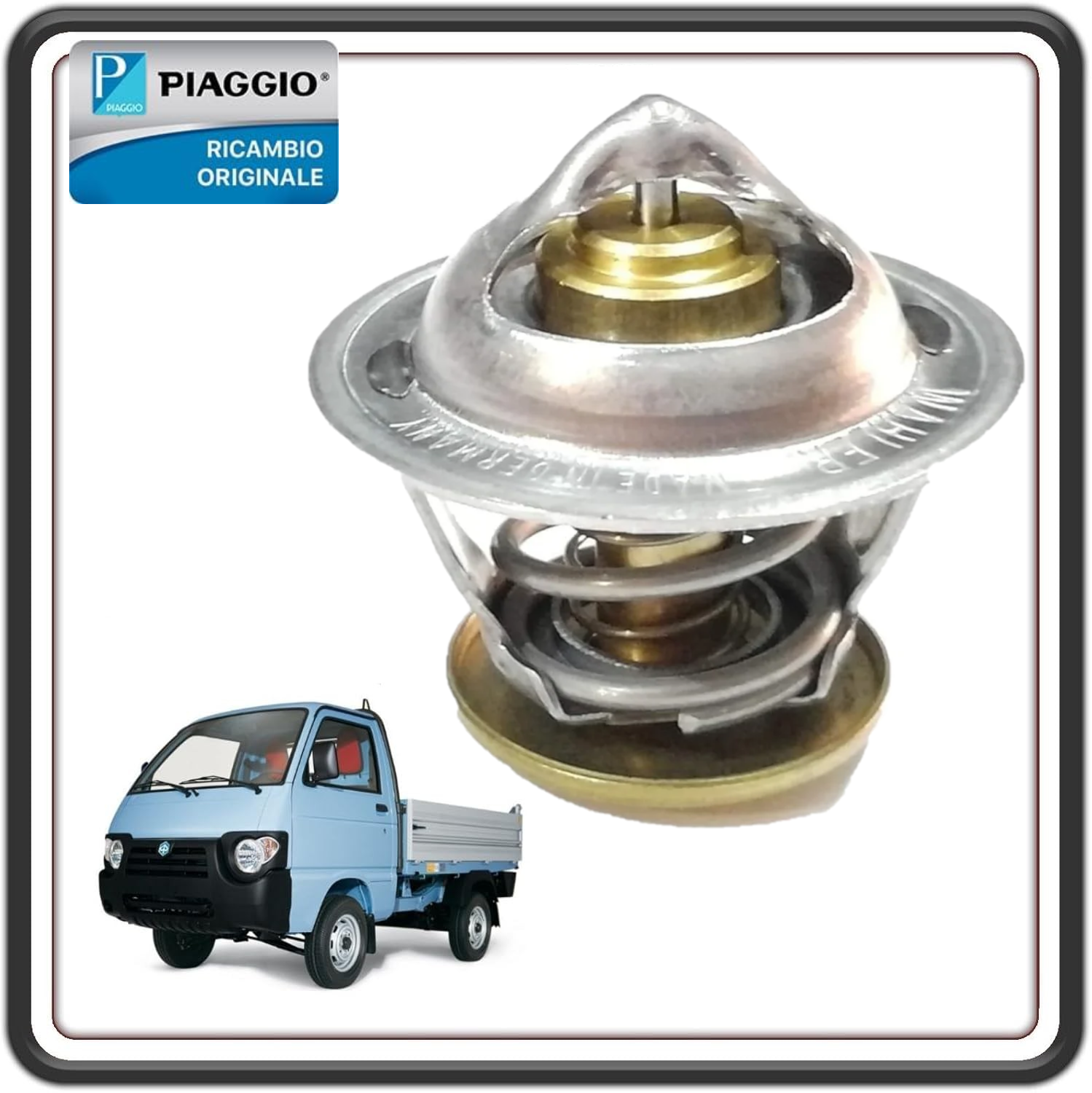 TERMOSTATO VALVOLA TERMOSTATICA PER PIAGGIO PORTER 1200 1400 DIESEL - PIAGGIO QUARGO TUTTI I MODELLI ORIGINALE PIAGGIO 493883