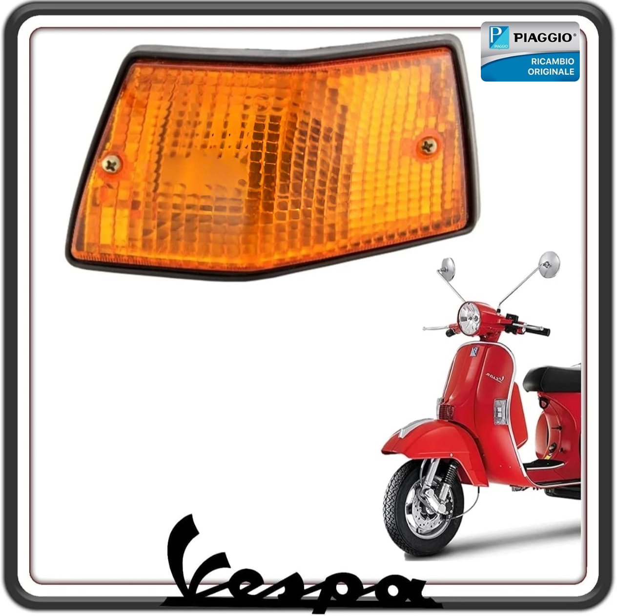 FANALINO FRECCIA INDICATORE DI DIREZIONE LATO DESTRO VESPA PX 125 150 200 - VESPA ARCOBALENO - VESPA LML STAR ORIGINALE PIAGGIO 230339