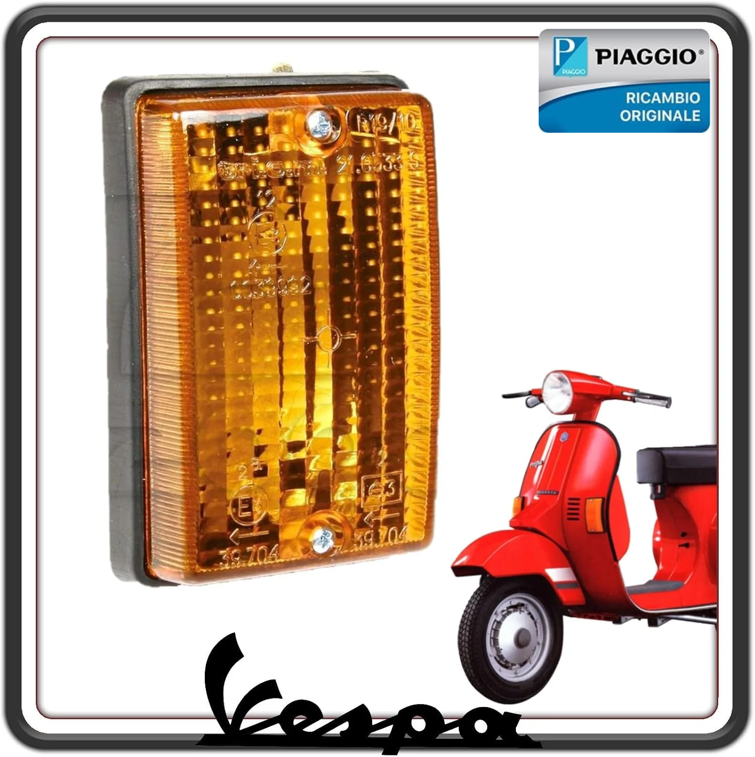 FANALINO FRECCIA COMPLETO INDICATORE DI DIREZIONE POSTERIORE DESTRO VESPA PK 50 - VESPA PK 125 ORIGINALE PIAGGIO 216785