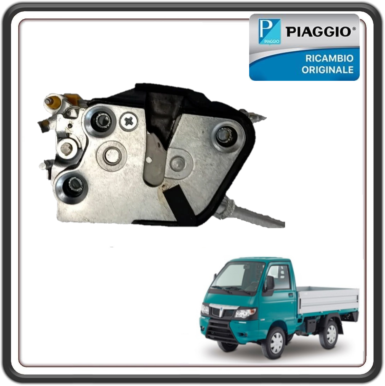 SERRATURA PORTA ANTERIORE DESTRA (SENZA CILINDRETTO) PER PIAGGIO PORTER 1000-1300 16V FINO AL 2009 - PORTER 1200-1400 DIESEL FINO AL 2004 - PORTER MULTITECH DAL 2010 IN POI - PORTER D120 - PIAGGIO QUARGO ORIGINALE PIAGGIO B0042833 