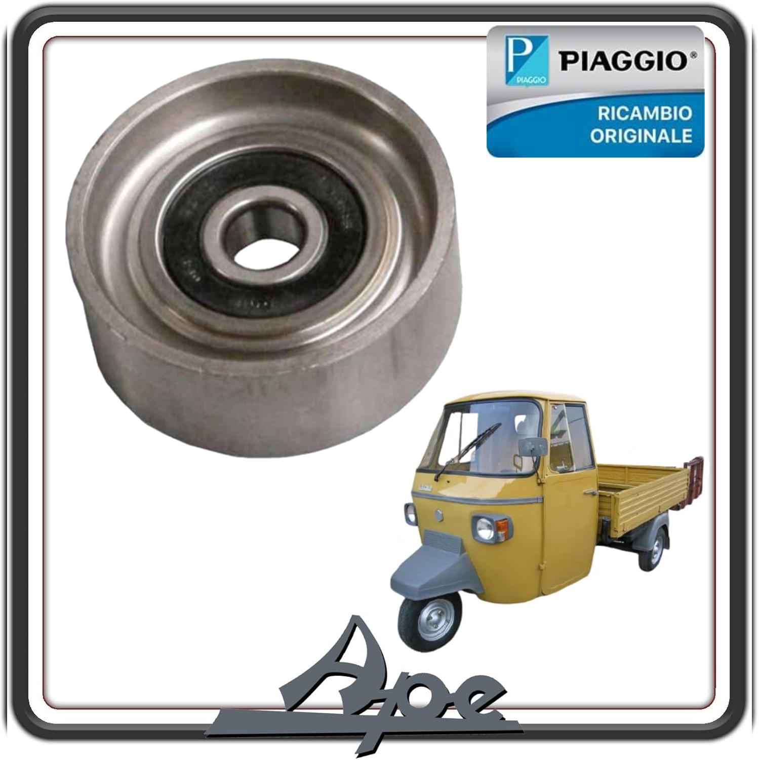 PULEGGIA CUSCINETTO TENDICINGHIA PER PIAGGIO APE CALESSINO DIESEL - PIAGGIO APE 601 DIESEL ORIGINALE PIAGGIO 830717