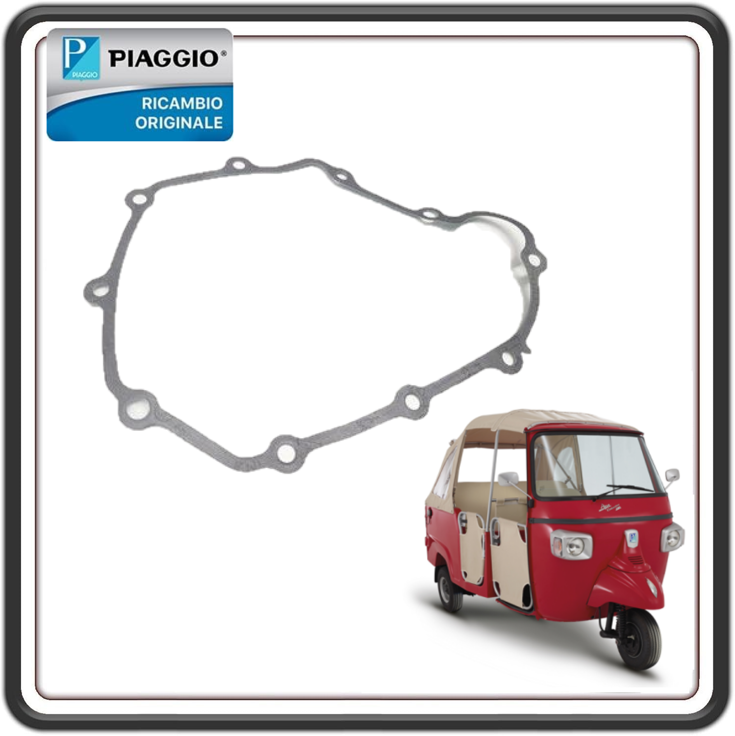 GUARNIZIONE COPERCHIO AVVIAMENTO PER PIAGGIO APE CALESSINO 200 BENZINA DAL 2013 AL 2017 ORIGINALE PIAGGIO B015942 