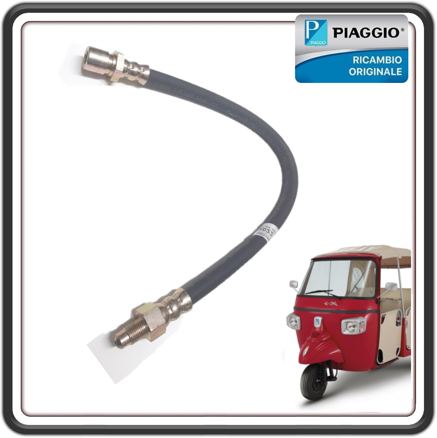 TUBO TUBAZIONE FLESSIBILE FRENO POSTERIORE PER PIAGGIO APE CALESSINO 200 BENZINA DAL 2013 AL 2017 ORIGINALE PIAGGIO B023786