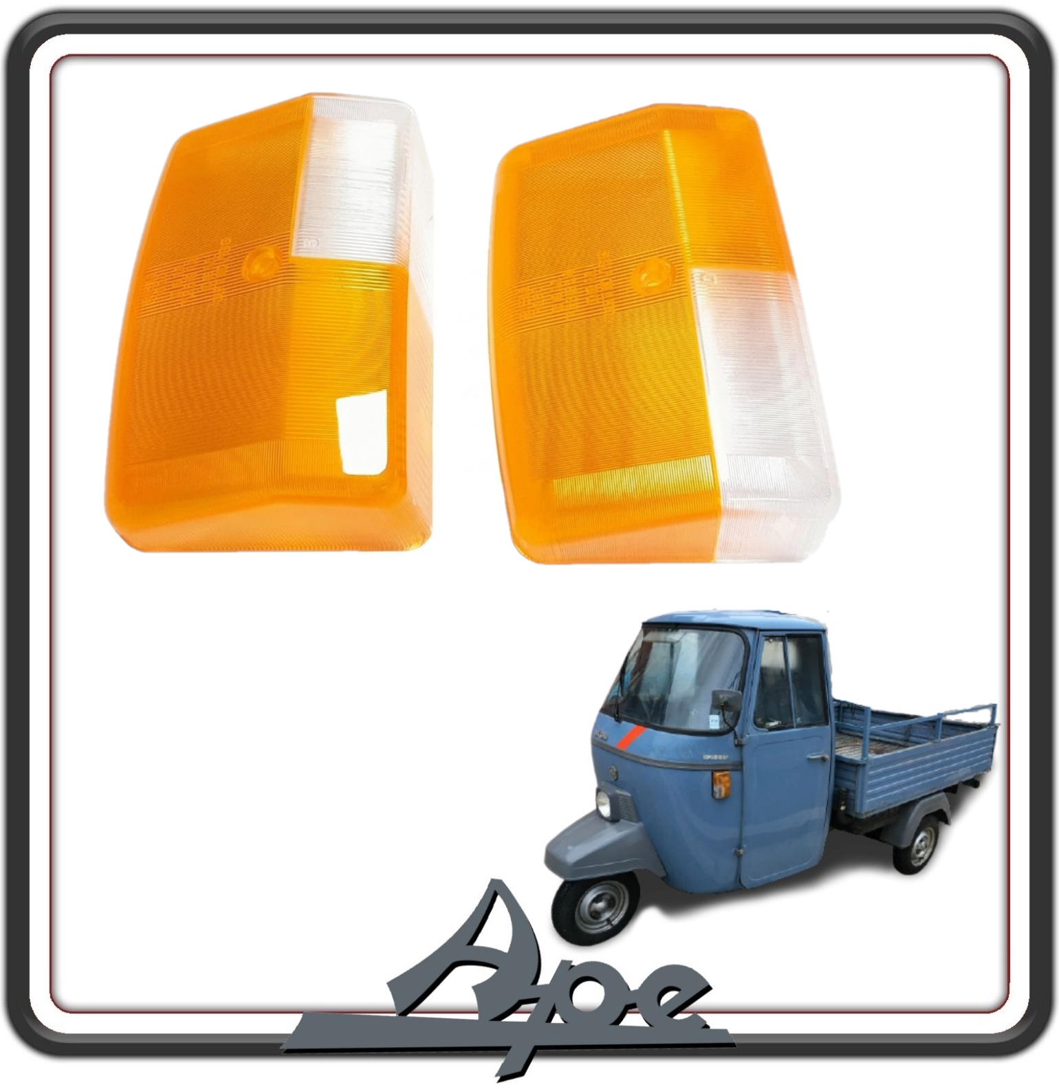 KIT COPPIA PLASTICHE VETRI FRECCE INDICATORI DI DIREZIONE COMPATIBILI PER PIAGGIO APE MP 501 - 601 