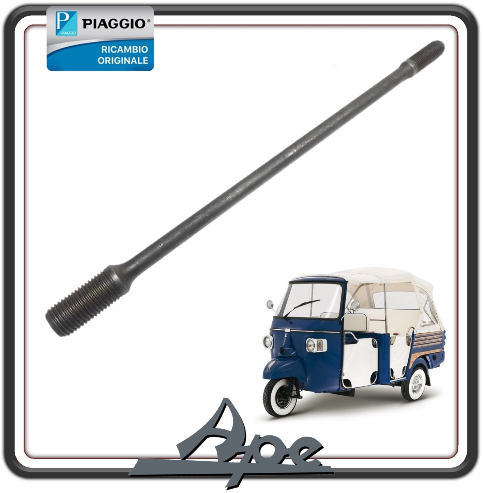 PRIGIONIERO PER PIAGGIO APE CALESSINO DIESEL MOTORE LOMBARDINI DAL 2007 AL 2012 - PIAGGIO APE TM 703 DIESEL RAFFREDDAMENTO A LIQUIDO DAL 2005 AL 2012 ORIGINALE PIAGGIO L6850212 