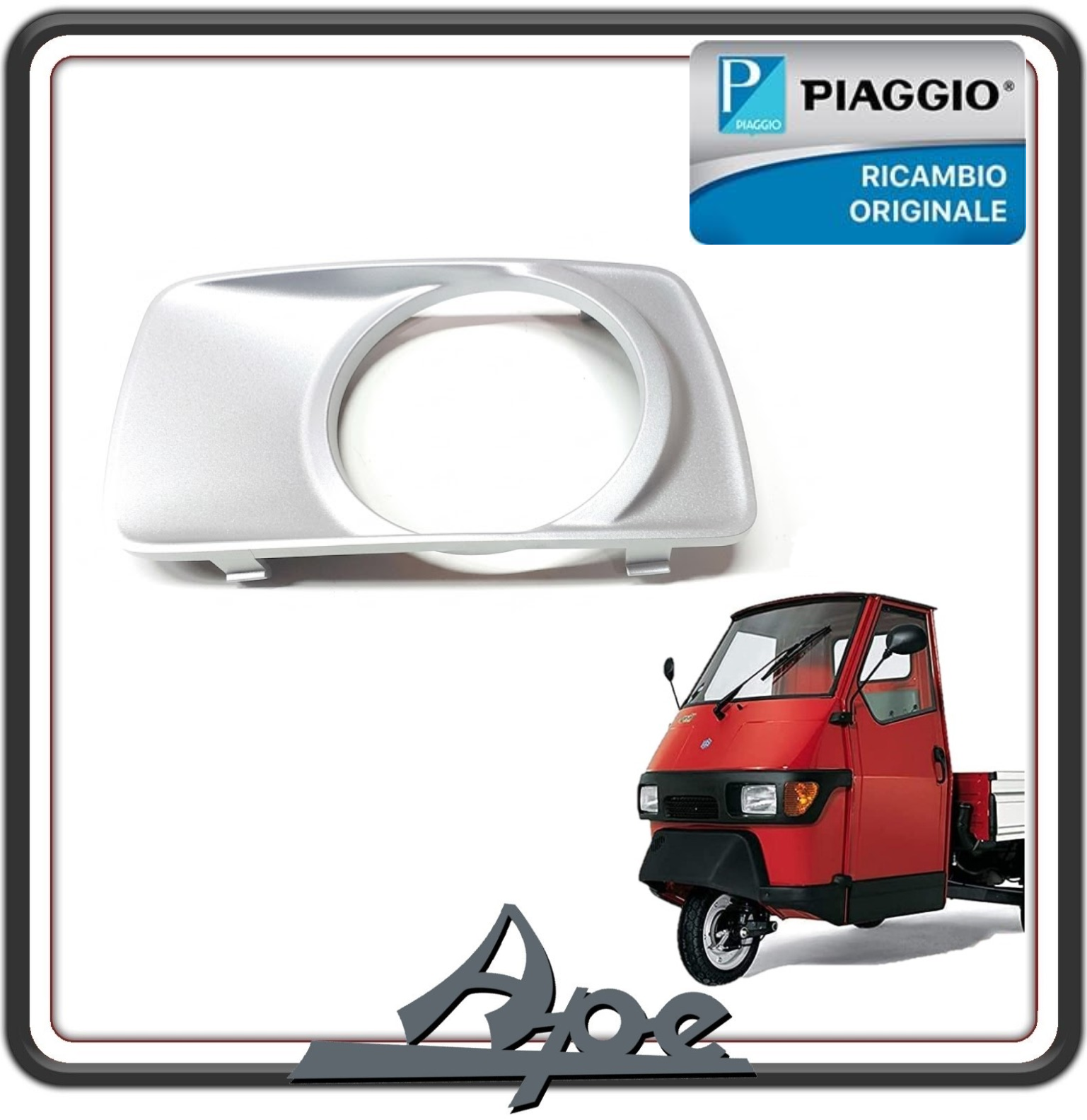 CORNICE SEDE FARO PROIETTORE SINISTRO PER PIAGGIO APE 50 DAL 2018 AL 2021 ORIGINALE PIAGGIO 1E003318 