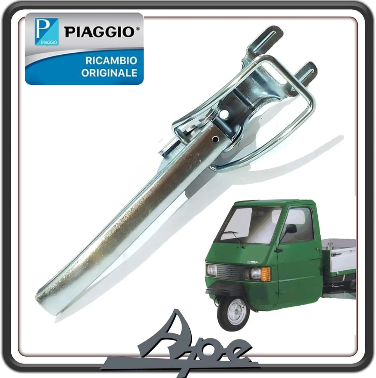 GANCIO MANIGLIA CHIUSURA SPONDA PER PIAGGIO APE 703 - PIAGGIO PORTER 1000 - PORTER 1300 16V FINO AL 2008 - PORTER 1200 1400 DIESEL ORIGINALE PIAGGIO 6620187Z01000