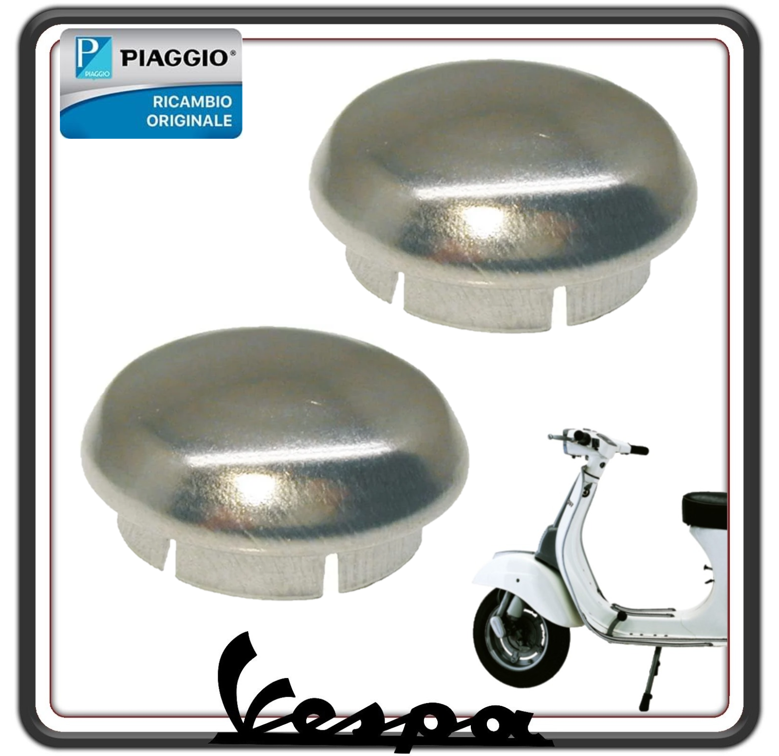 KIT DUE TAPPO CROMATO TAMBURO COPRIMOZZO COPRI MOZZO RUOTA ANTERIORE E POSTERIORE PER VESPA 50 SPECIAL - VESPA 90-125 ET3 PRIMAVERA.