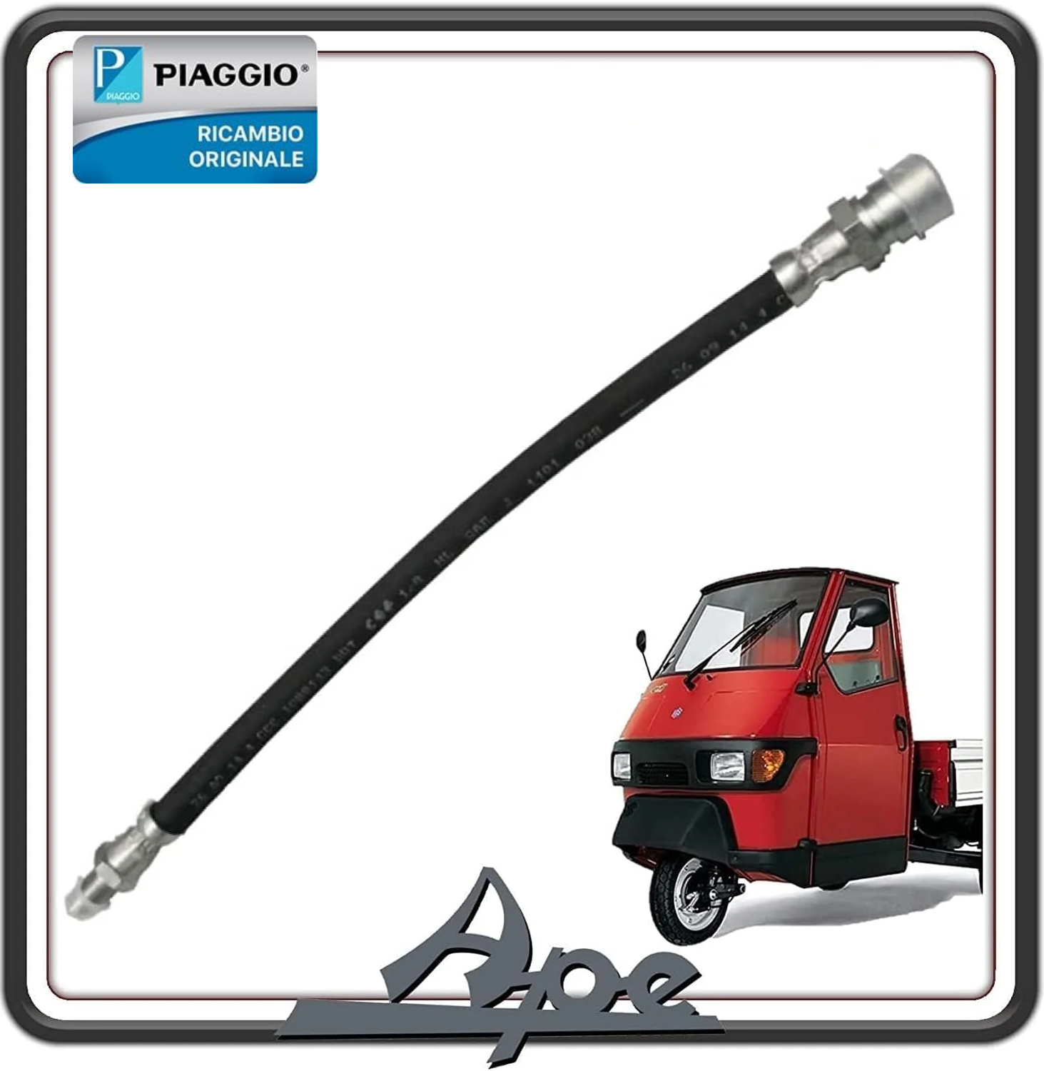CAVO TUBO FLESSIBILE FRENO FRENI POSTERIORE PER PIAGGIO APE TM 703 BENZINA DIESEL – APE 602 - APE 50 - APE POKER BENZINA E DIESEL - APE CAR - MAX DIESEL - PIAGGIO QUARGO ORIGINALE PIAGGIO 174524